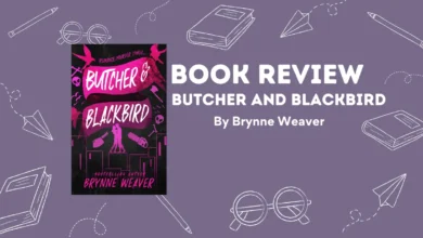 Book Review: Butcher and Blackbird by Brynne Weaver