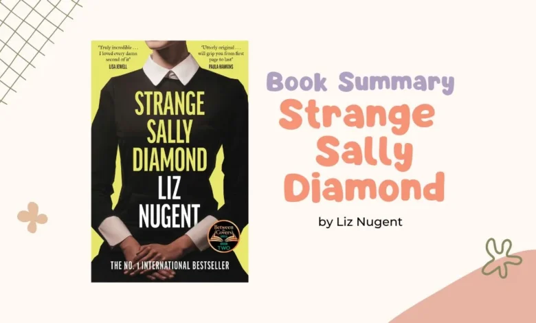 Strange Sally Diamond - Book Summary and Analysis