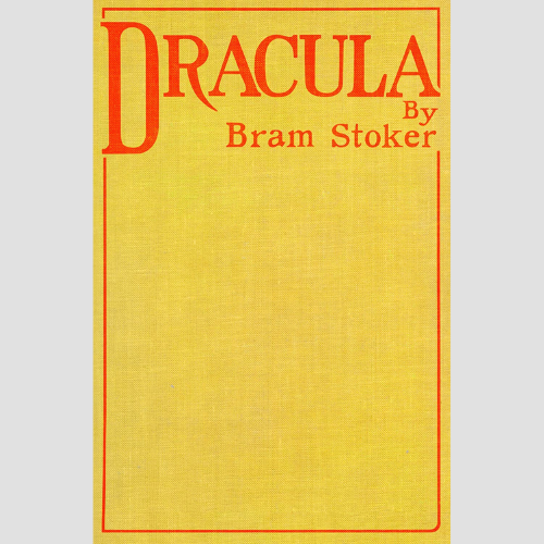 Dracula by Bram Stoker