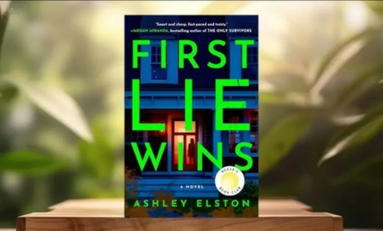 First Lie Wins Explained: A Short and Powerful Summary